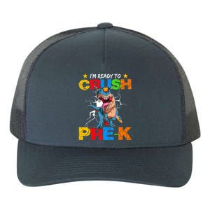 I'm Ready To Crush Pre K Dinosaur Back To School Yupoong Adult 5-Panel Trucker Hat