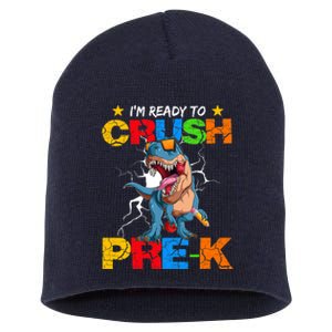 I'm Ready To Crush Pre K Dinosaur Back To School Short Acrylic Beanie