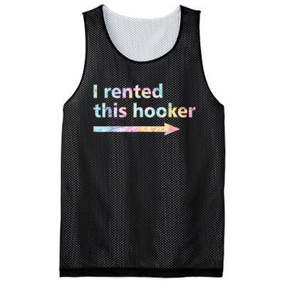 I Rented This Hooker Funny Adult Humor Sa Tie Dye Mesh Reversible Basketball Jersey Tank