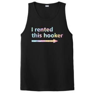 I Rented This Hooker Funny Adult Humor Sa Tie Dye PosiCharge Competitor Tank