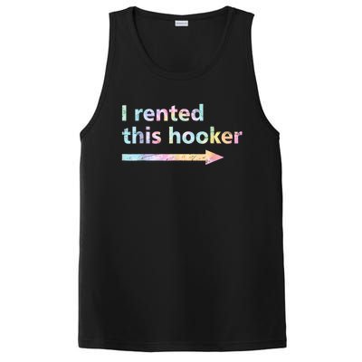 I Rented This Hooker Funny Adult Humor Sa Tie Dye PosiCharge Competitor Tank