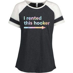 I Rented This Hooker Funny Adult Humor Sa Tie Dye Enza Ladies Jersey Colorblock Tee