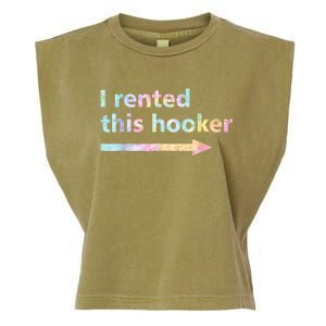 I Rented This Hooker Funny Adult Humor Sa Tie Dye Garment-Dyed Women's Muscle Tee