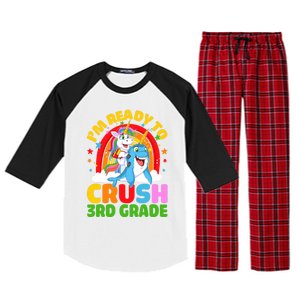 Im Ready To Crush 3Rd Grade Unicorn Narwhal Back To School Gift Raglan Sleeve Pajama Set