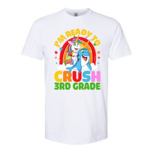 Im Ready To Crush 3Rd Grade Unicorn Narwhal Back To School Gift Softstyle CVC T-Shirt