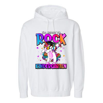 Im Ready To Rock Kindergarten Unicorn Back To School Girl Garment-Dyed Fleece Hoodie