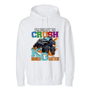 Im Ready To Crush Kindergarten Monster Truck Dinosaur Garment-Dyed Fleece Hoodie