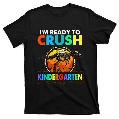 im ready to crush kindergarten back to school dinosaur T-Shirt