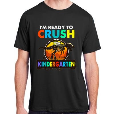 im ready to crush kindergarten back to school dinosaur Adult ChromaSoft Performance T-Shirt