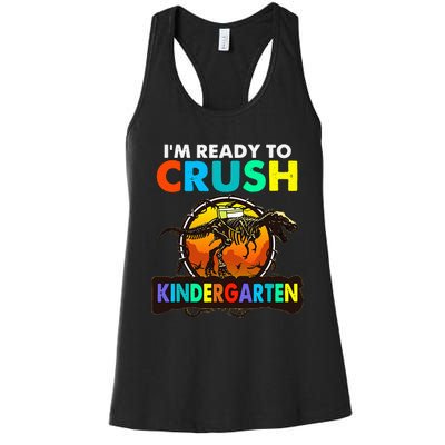 im ready to crush kindergarten back to school dinosaur Women's Racerback Tank