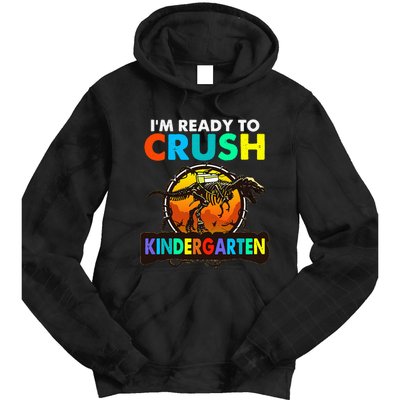 im ready to crush kindergarten back to school dinosaur Tie Dye Hoodie