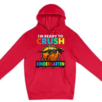 im ready to crush kindergarten back to school dinosaur Premium Pullover Hoodie