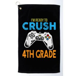 Im Ready To Crush 4th Grade Video Game Back To School Platinum Collection Golf Towel