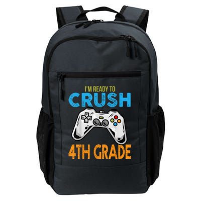 Im Ready To Crush 4th Grade Video Game Back To School Daily Commute Backpack