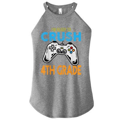 Im Ready To Crush 4th Grade Video Game Back To School Women’s Perfect Tri Rocker Tank