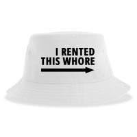 I Rented This Whore Funny Offensive Saying Sustainable Bucket Hat