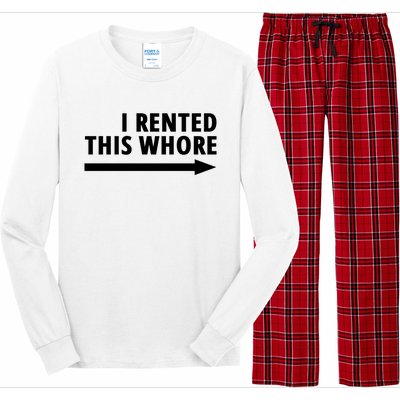 I Rented This Whore Funny Offensive Saying Long Sleeve Pajama Set