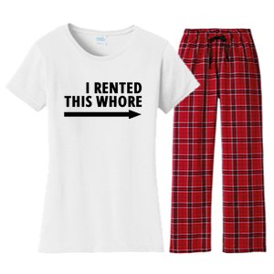 I Rented This Whore Funny Offensive Saying Women's Flannel Pajama Set