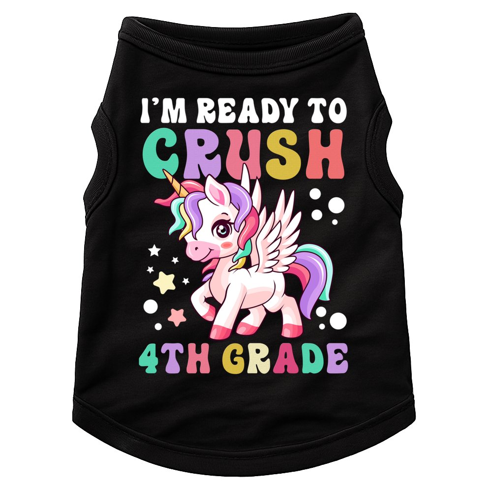 Im Ready To Crush 4Th Grade Cute Unicorn Back To School Meaningful Gift Doggie Tank