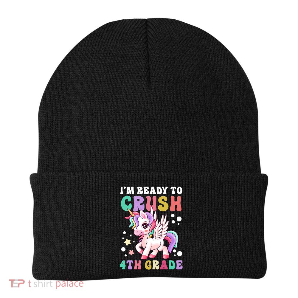 Im Ready To Crush 4Th Grade Cute Unicorn Back To School Meaningful Gift Beanie