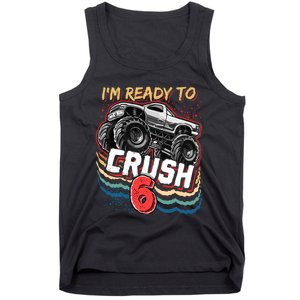 IM Ready To Crush 6 Monster Truck 6th Birthday Gift Boy Tank Top