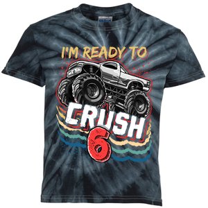 IM Ready To Crush 6 Monster Truck 6th Birthday Gift Boy Kids Tie-Dye T-Shirt