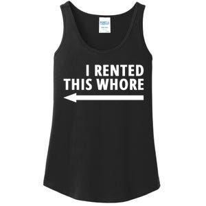 I Rented This Whore Funny Offensive Saying Ladies Essential Tank