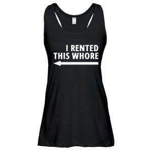 I Rented This Whore Funny Offensive Saying Ladies Essential Flowy Tank