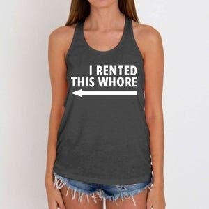 I Rented This Whore Funny Offensive Saying Women's Knotted Racerback Tank