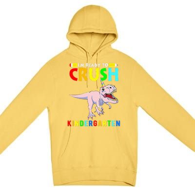 Im Ready To Crush Kindergarten Unicorn Dinosaur Premium Pullover Hoodie