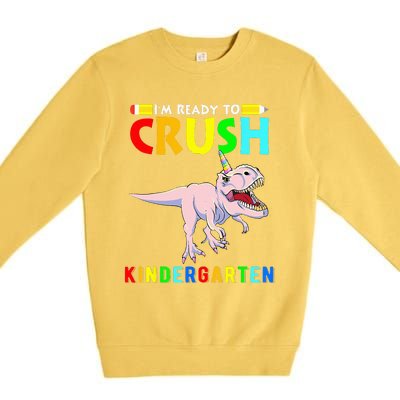 Im Ready To Crush Kindergarten Unicorn Dinosaur Premium Crewneck Sweatshirt