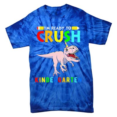 Im Ready To Crush Kindergarten Unicorn Dinosaur Tie-Dye T-Shirt