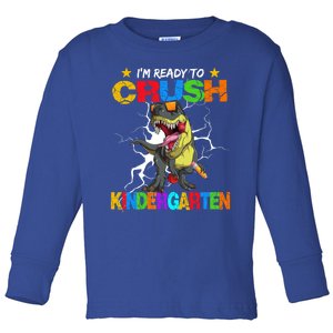 I'm Ready To Crush Kindergarten Dinosaur Back To School Gift Toddler Long Sleeve Shirt