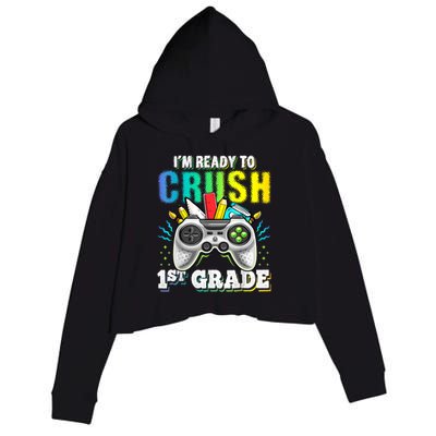 Im Ready To Crush 1st Grade Back To School Video Game Boy Crop Fleece Hoodie