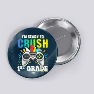 Im Ready To Crush 1st Grade Back To School Video Game Boy Button