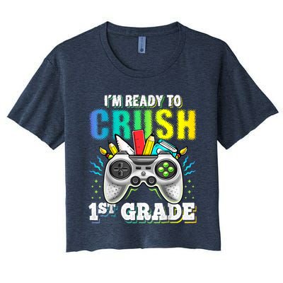 Im Ready To Crush 1st Grade Back To School Video Game Boy Women's Crop Top Tee