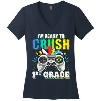 Im Ready To Crush 1st Grade Back To School Video Game Boy Women's V-Neck T-Shirt