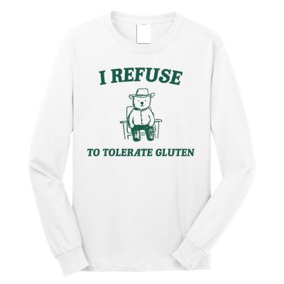 I Refuse To Tolerate Gluten Funny Cartoon Bear Meme Long Sleeve Shirt