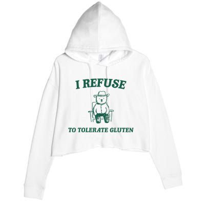 I Refuse To Tolerate Gluten Funny Cartoon Bear Meme Crop Fleece Hoodie