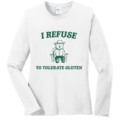 I Refuse To Tolerate Gluten Funny Cartoon Bear Meme Ladies Long Sleeve Shirt