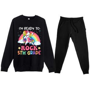 Im Ready To Rock 5Th Grade Unicorn 100 Days Of Fifth Grade Great Gift Premium Crewneck Sweatsuit Set