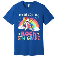 Im Ready To Rock 5Th Grade Unicorn 100 Days Of Fifth Grade Great Gift Premium T-Shirt