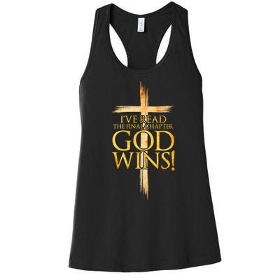 IVe Read The Final Chapter God Wins Christian Faith Cross Women's Racerback Tank