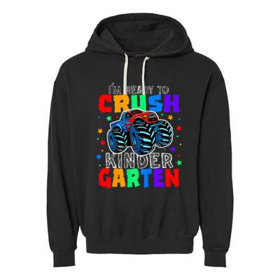 I'm Ready to Crush Kindergarten Monster Truck Garment-Dyed Fleece Hoodie