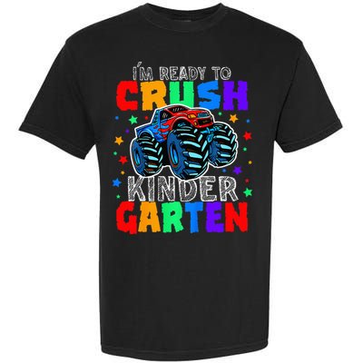 I'm Ready to Crush Kindergarten Monster Truck Garment-Dyed Heavyweight T-Shirt