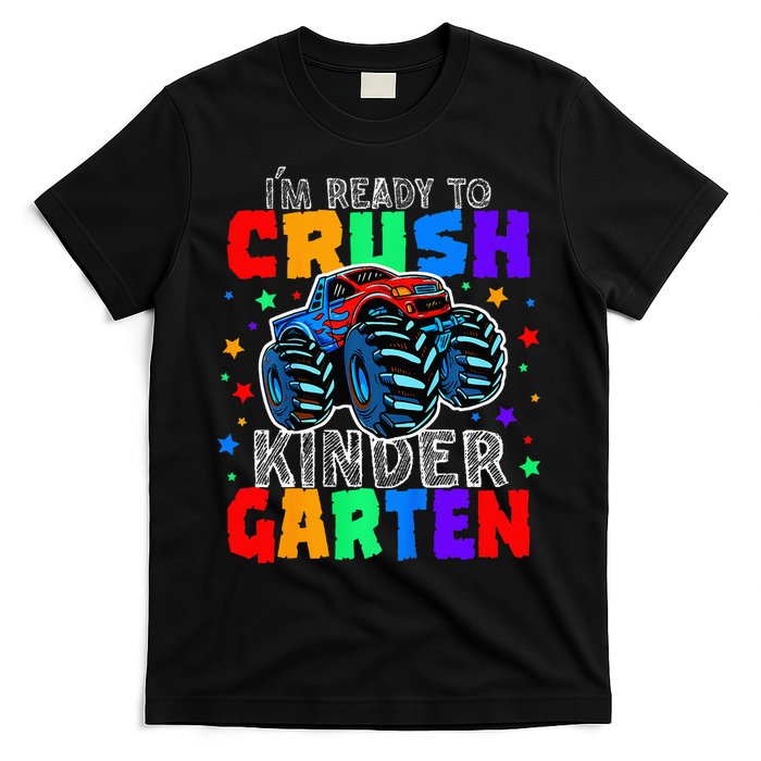 I'm Ready to Crush Kindergarten Monster Truck T-Shirt