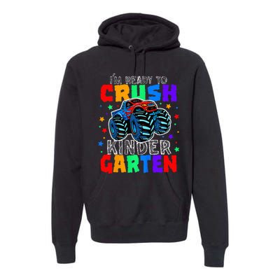 I'm Ready to Crush Kindergarten Monster Truck Premium Hoodie