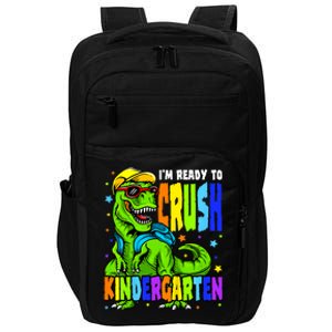 I'm Ready to Crush Kindergarten Dinosaur 1st Day of School Impact Tech Backpack