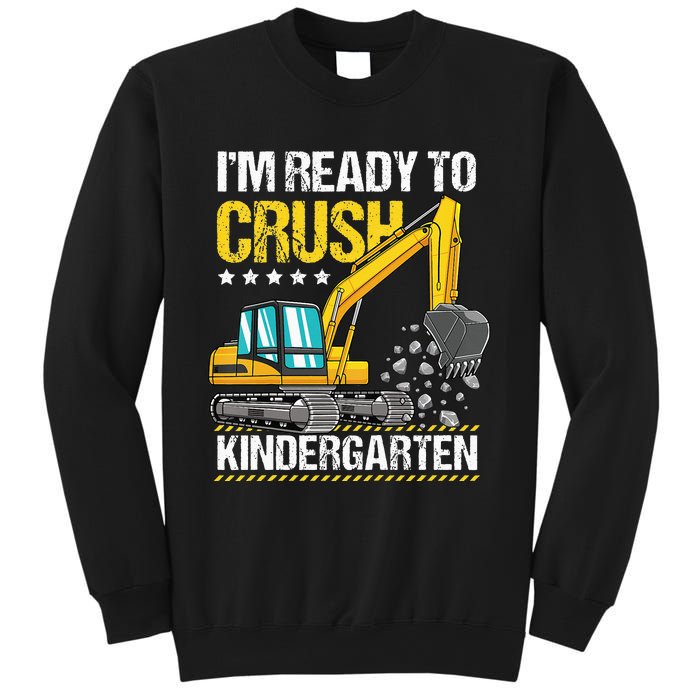 I'm Ready To Crush Kindergarten Construction Vehicle Sweatshirt