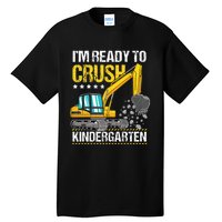 I'm Ready To Crush Kindergarten Construction Vehicle Tall T-Shirt